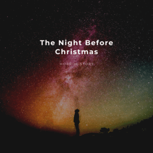 The Night Before Christmas