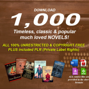 1000 timeless classic & famous novels in digital format with PLR